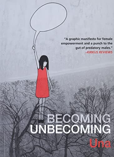 Becoming Unbecoming Paperback – October 18, 2016