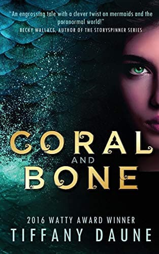 Coral and Bone (The Siren Chronicles)