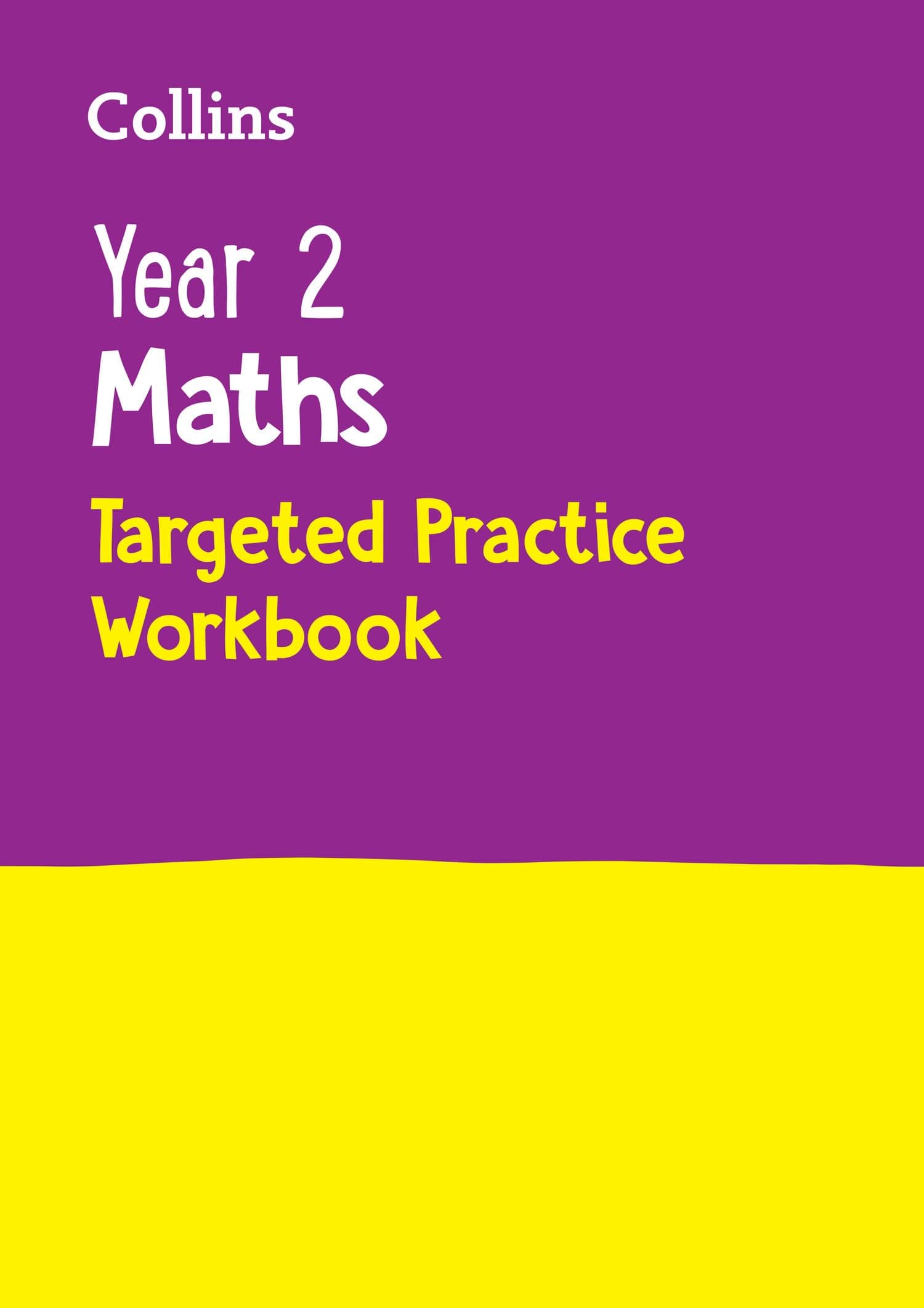 Year 2 Maths Targeted Practice Workbook: Ideal for use at home