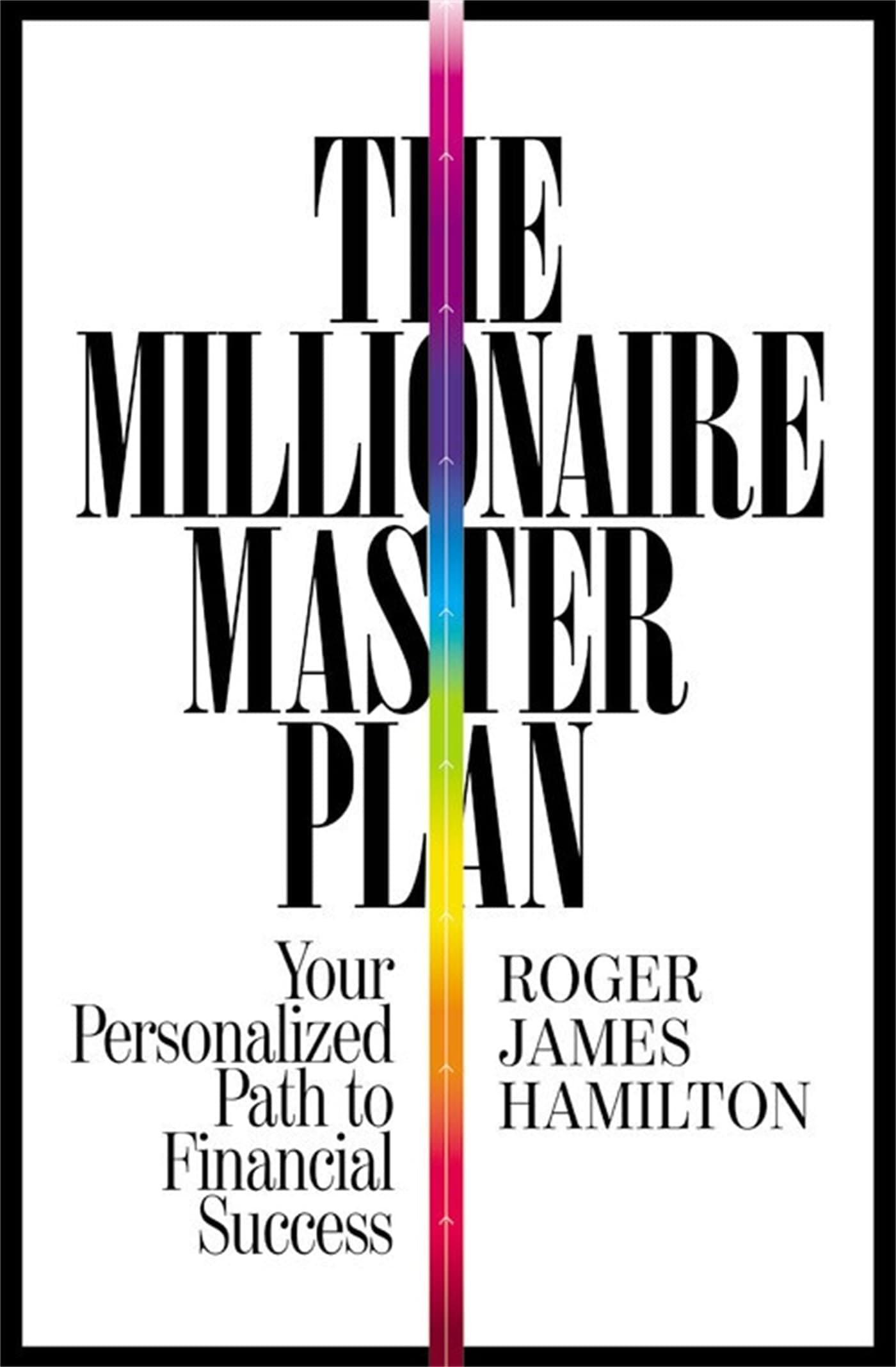 THE MILLIONAIRE MASTER PLAN