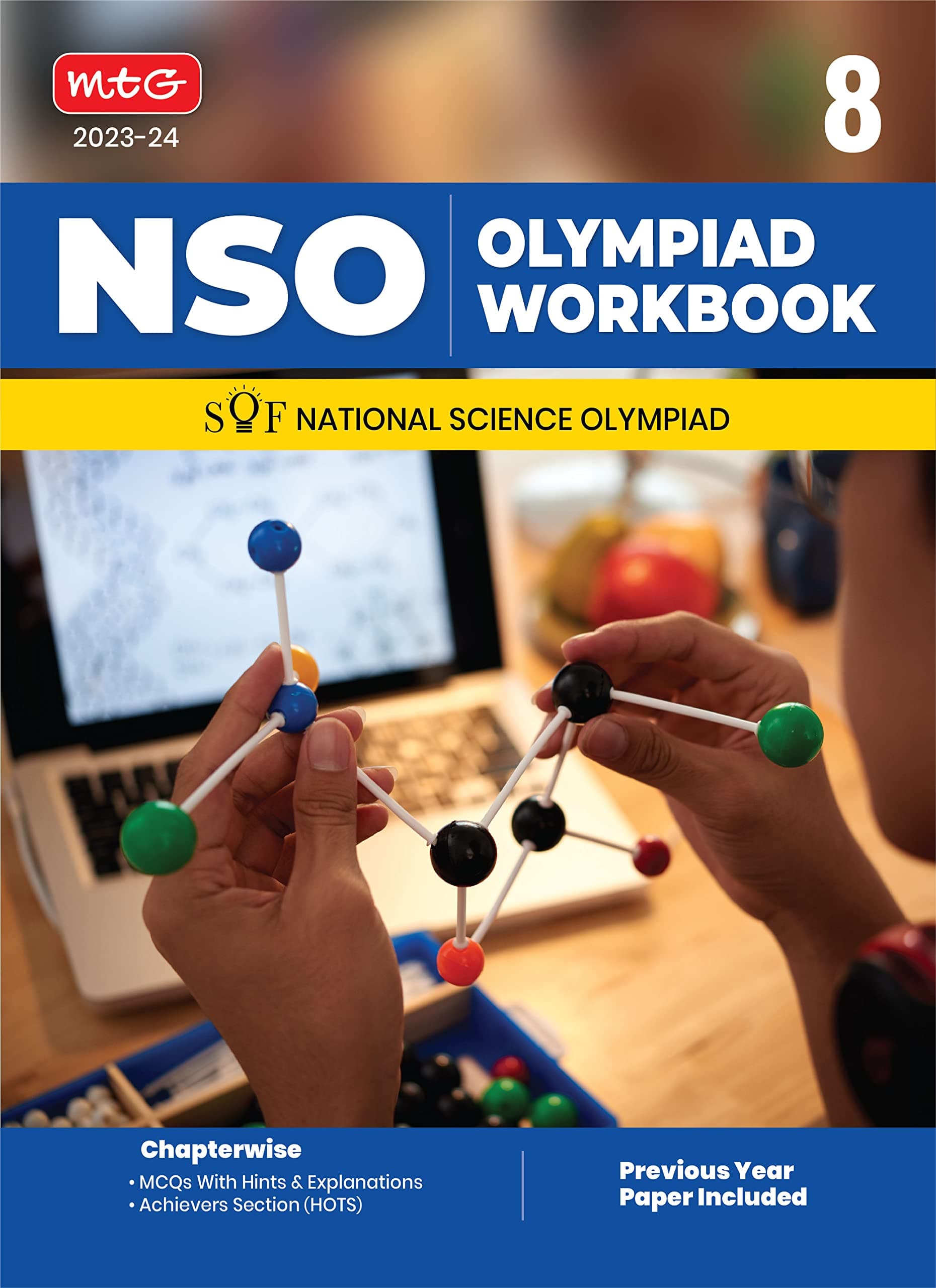 MTG National Science Olympiad (NSO) Workbook for Class 8 - Quick Recap, MCQs, Previous Years Solved Paper and Achievers Section - SOF Olympiad Preparation Books For 2023-2024 Exam Paperback – 13 March 2023